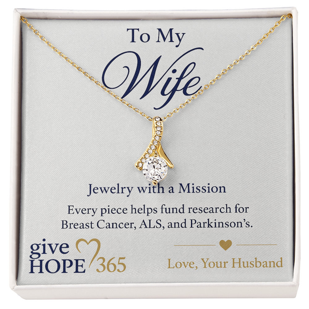 Give Hope Alluring Beauty Necklace - My Wife