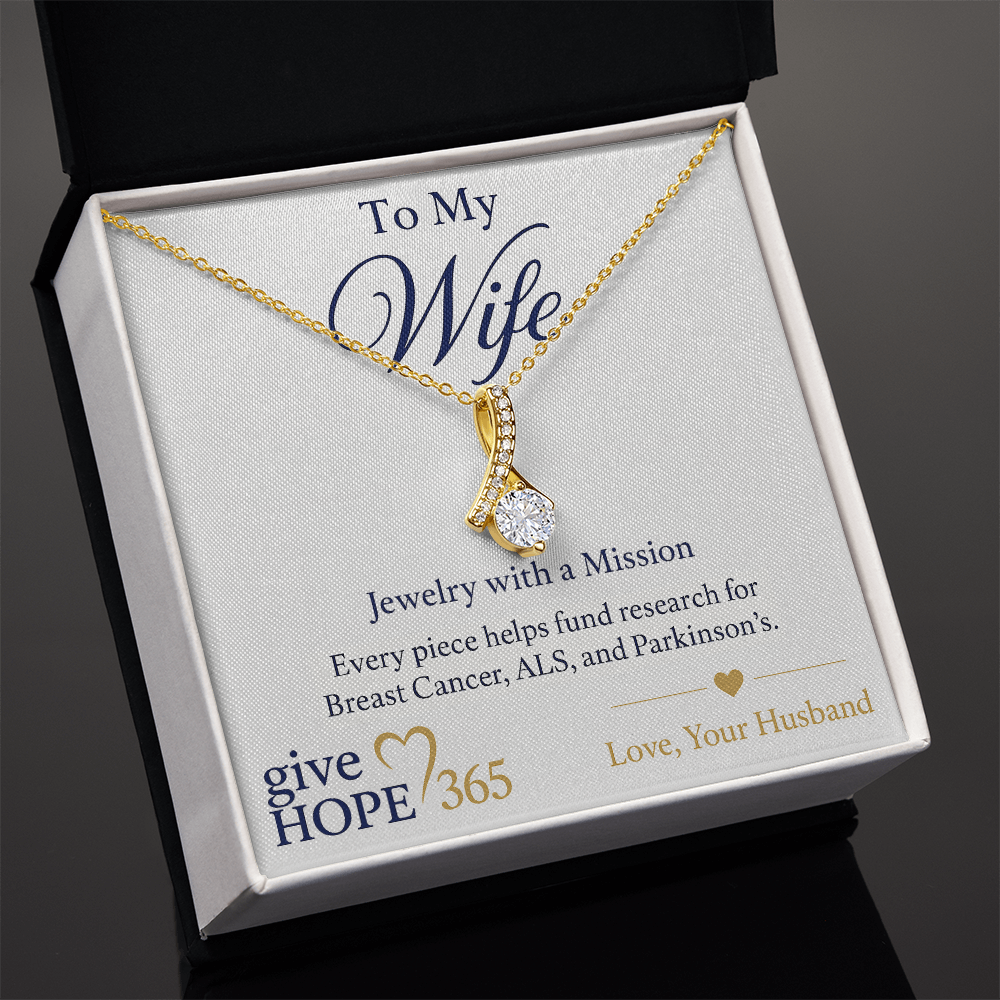 Give Hope Alluring Beauty Necklace - My Wife