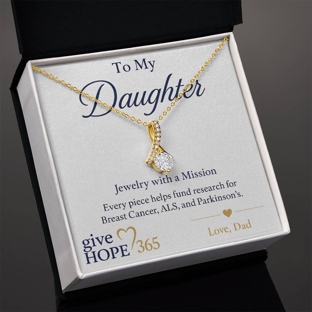 Give Hope Alluring Beauty Necklace - My Daughter