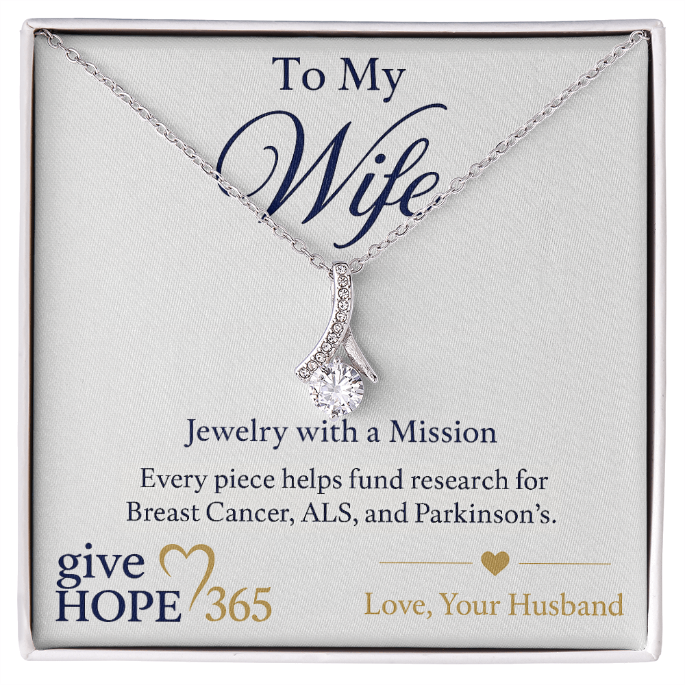 Give Hope Alluring Beauty Necklace - My Wife