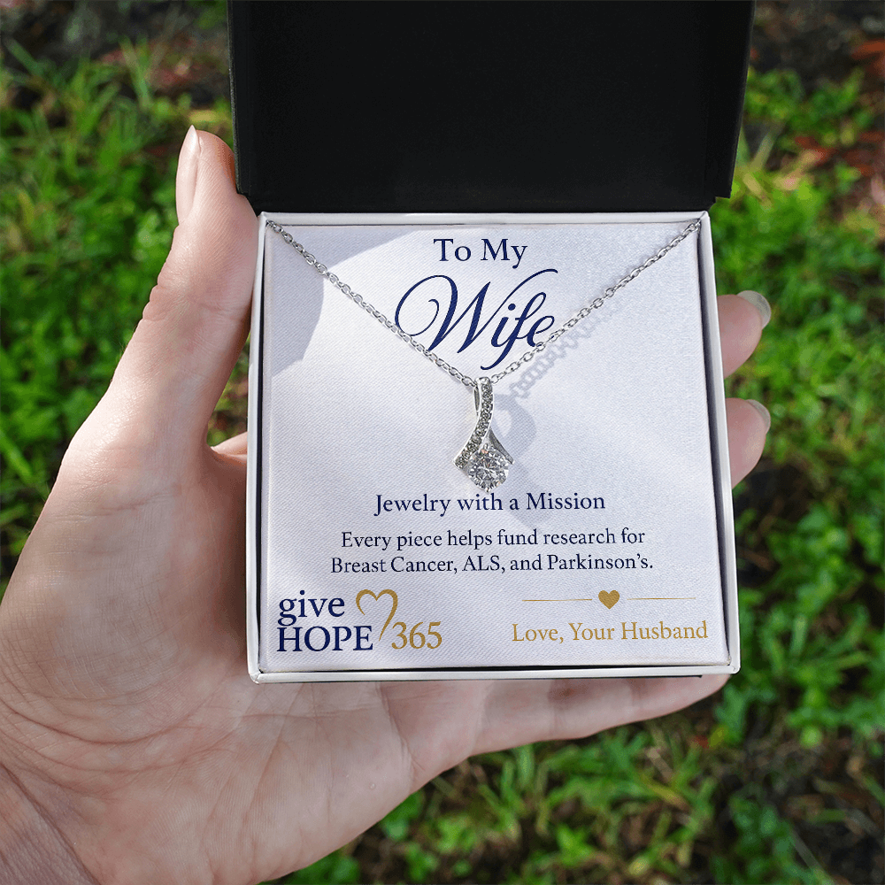 Give Hope Alluring Beauty Necklace - My Wife