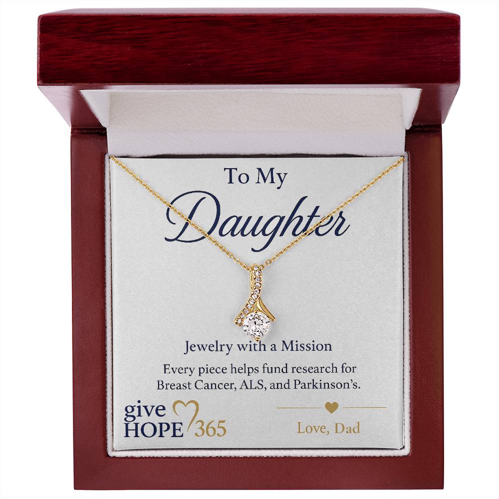 Give Hope Alluring Beauty Necklace - My Daughter