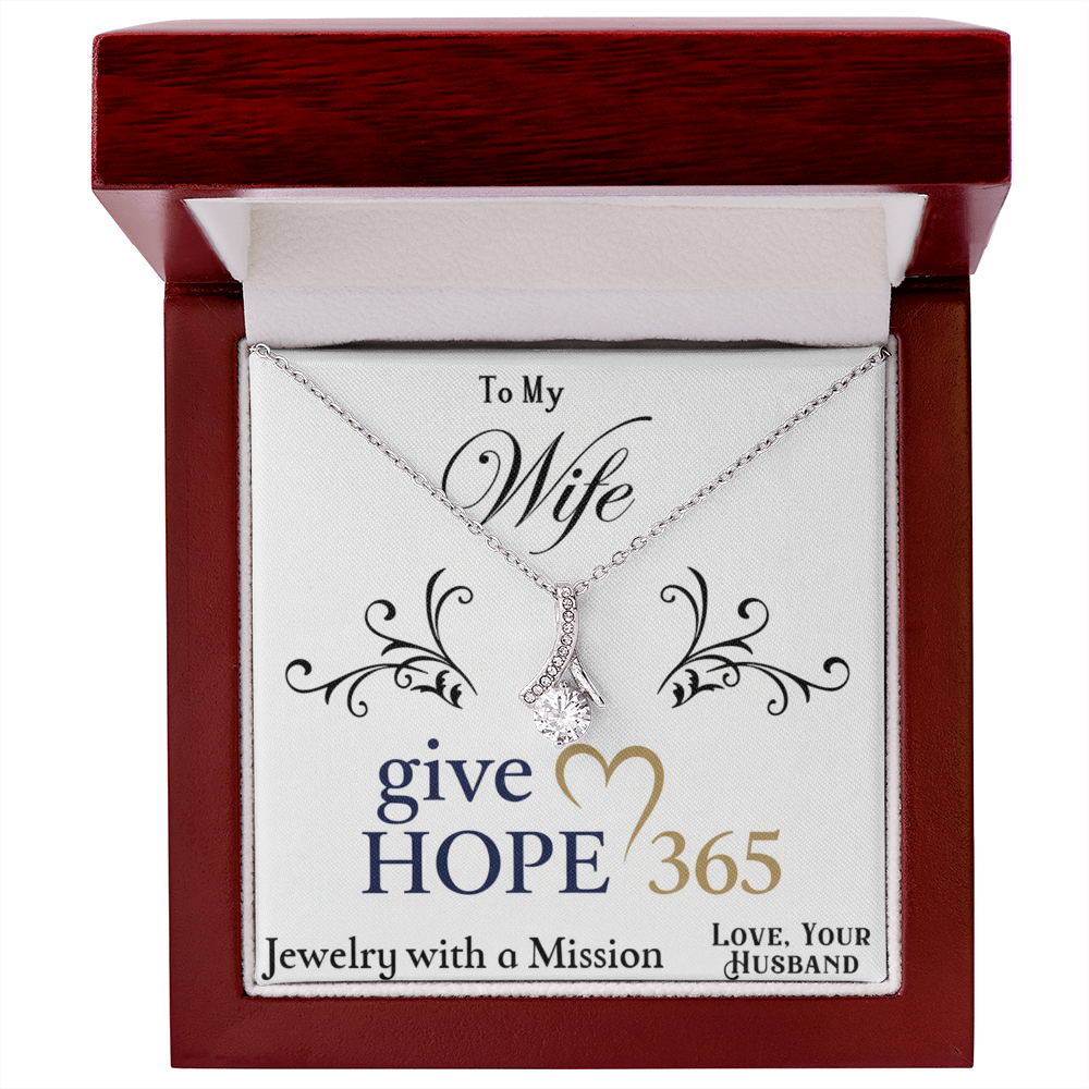 Give Hope Alluring Beauty Necklace - My Wife