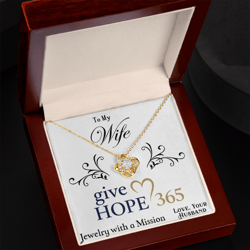 Give Hope Love Knot Necklace - My Wife