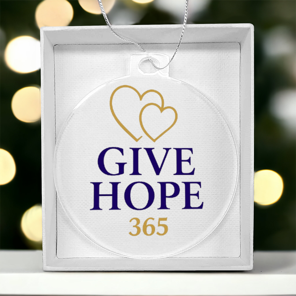 Give Hope Ornament