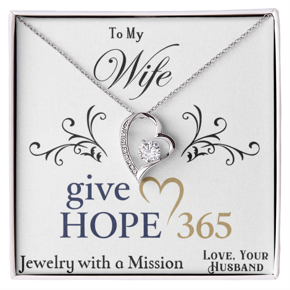 Give Hope Forever Love Necklace - My Wife