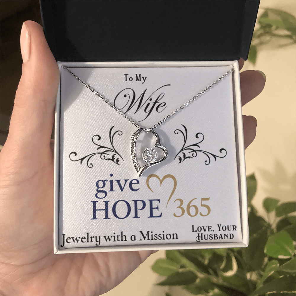 Give Hope Forever Love Necklace - My Wife