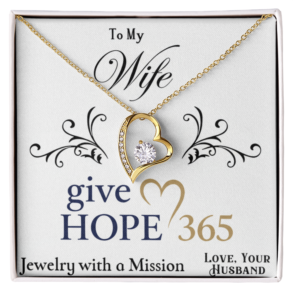 Give Hope Forever Love Necklace - My Wife