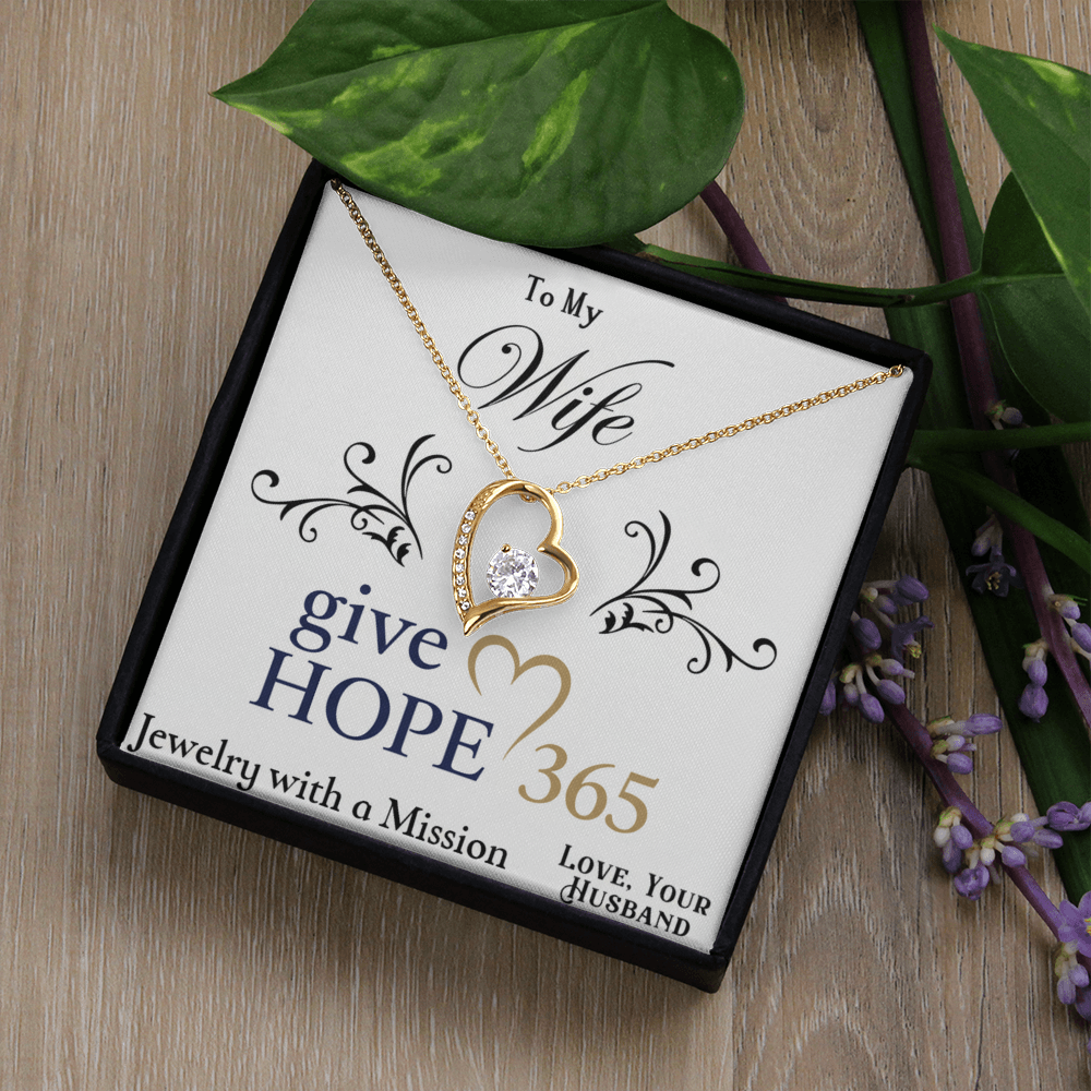 Give Hope Forever Love Necklace - My Wife