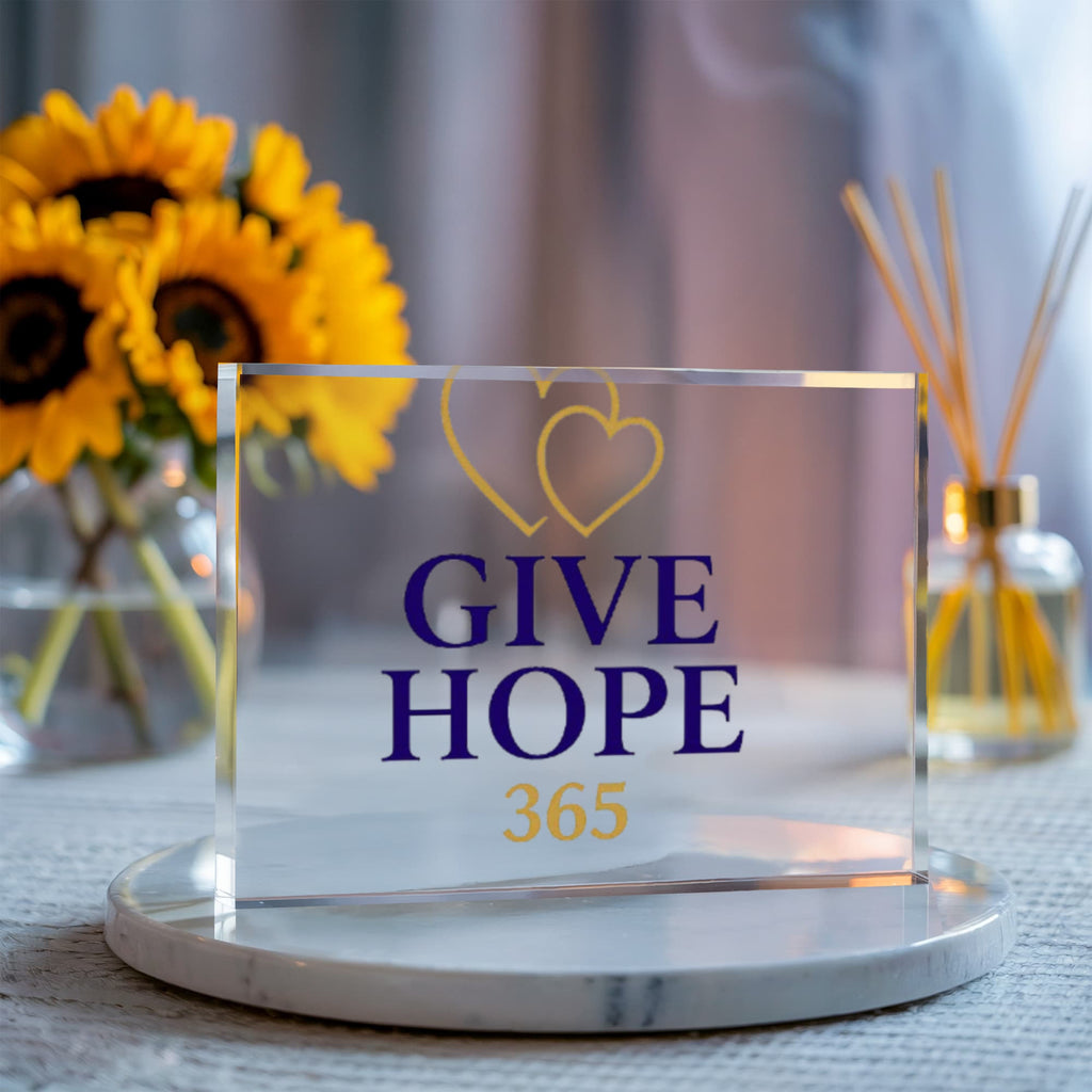 Give Hope Acrylic Block
